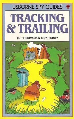 Tracking and Trailing, The Good Spy Guide,Used