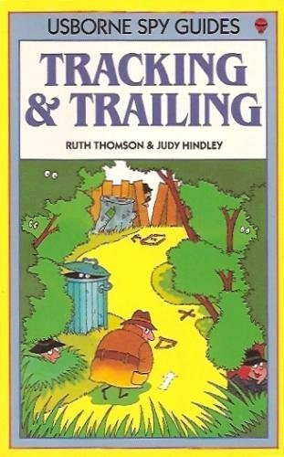 Tracking and Trailing, The Good Spy Guide,Used