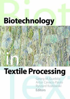 Biotechnology in Textile Processing,Used