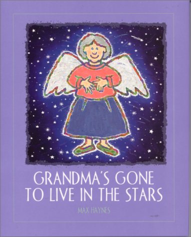 Grandma's Gone to Live in the Stars,Used