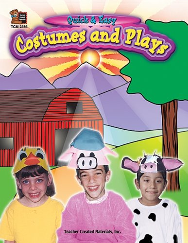 Quick & Easy Costumes and Plays,Used