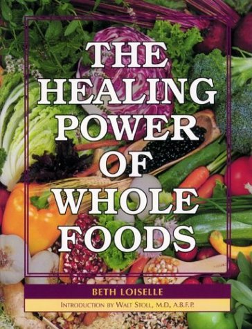 The Healing Power of Whole Foods,Used