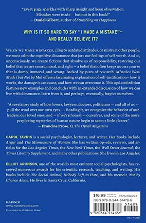 Mistakes Were Made (But Not By Me): Why We Justify Foolish Beliefs, Bad Decisions, And Hurtful Acts-used