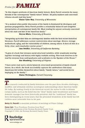 Family: The Making Of An Idea, An Institution, And A Controversy In American Culture,New
