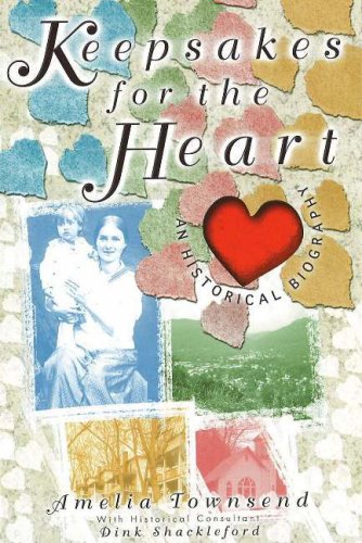 Keepsakes for the Heart: An Historical Biography,Used