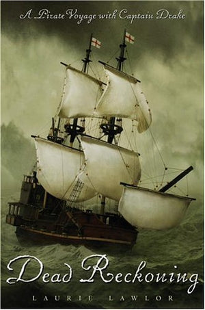 Dead Reckoning: A Pirate Voyage with Captain Drake,Used