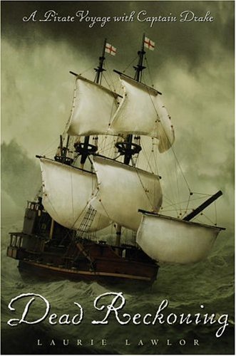 Dead Reckoning: A Pirate Voyage with Captain Drake,Used