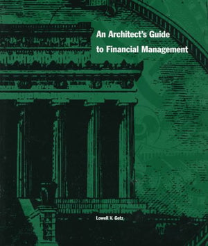 An Architect's Guide to Financial Management,New