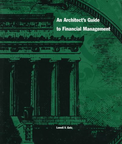 An Architect's Guide to Financial Management,New