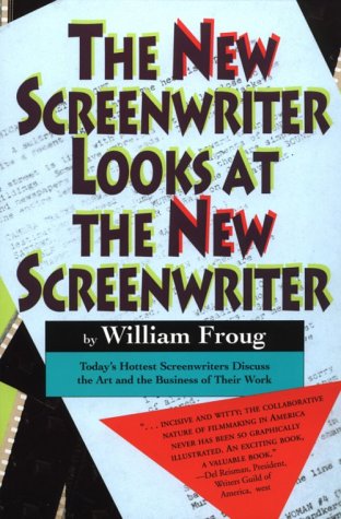 The New Screenwriter Looks at the New Screenwriter,New