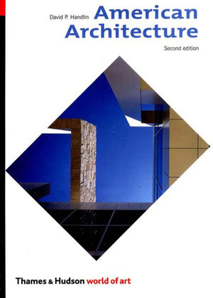 American Architecture, Second Edition (World of Art),Used