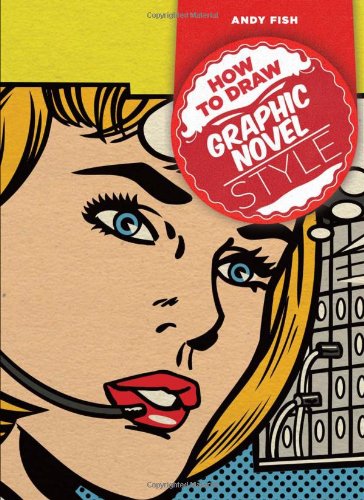 How to Draw Graphic Novel Style,Used
