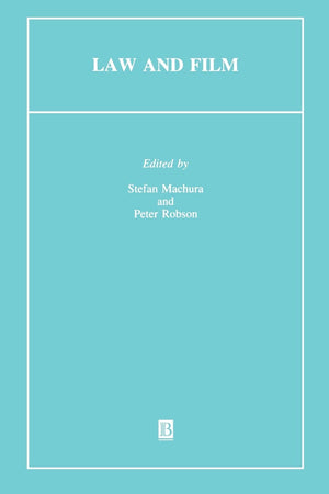 Law And Film (Journal Of Law And Society),New