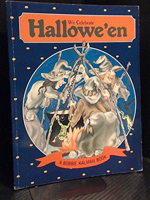 We Celebrate Hallowe'en (Holidays and Festivals),Used