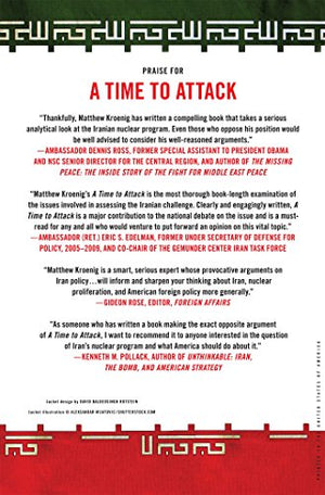 A Time to Attack: The Looming Iranian Nuclear Threat,Used