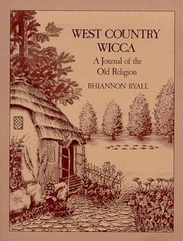 West Country Wicca: A Journal of the Old Religion