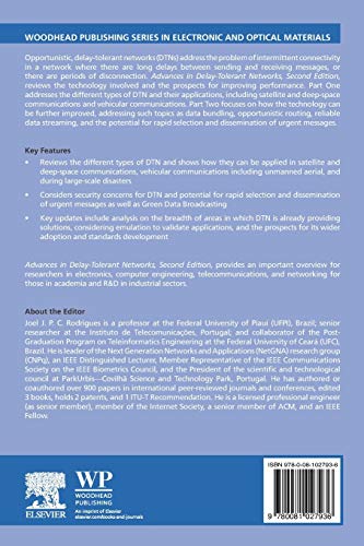 Advances in DelayTolerant Networks (DTNs): Architecture and Enhanced Performance (Woodhead Publishing Series in Electronic and ,Used