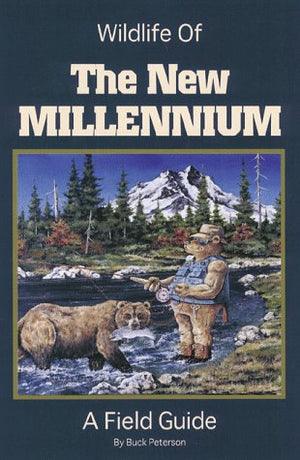 Wildlife of the New Millennium: A Field Guide,Used