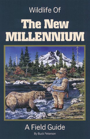 Wildlife of the New Millennium: A Field Guide,Used