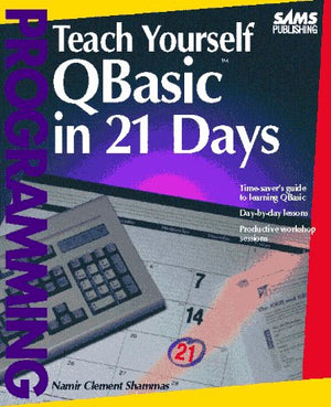 Teach Yourself Qbasic in 21 Days,New