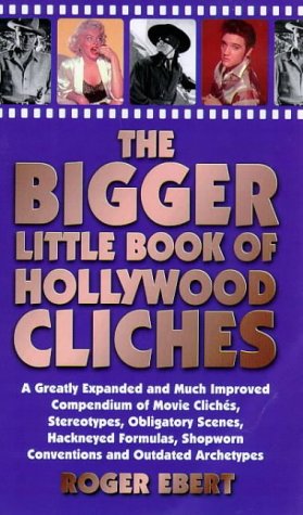 The Bigger Little Book of Hollywood Cliches,Used