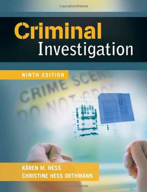 Criminal Investigation, 9th Edition,New