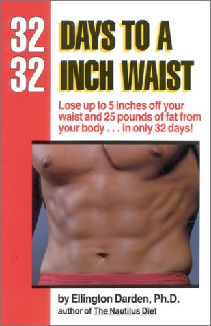 32 Days To A 32Inch Waist-used
