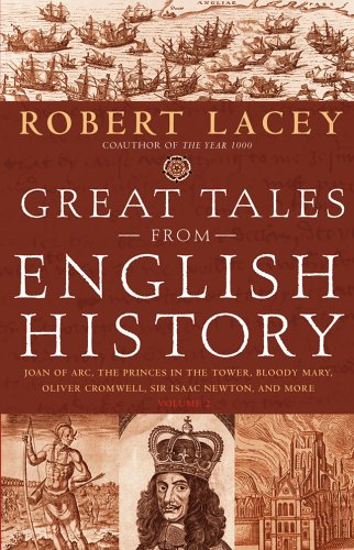 Great Tales from English History (Book 2): Joan of Arc, the Princes in the Tower, Bloody Mary, Oliver Cromwell, Sir Isaac Newton,Used