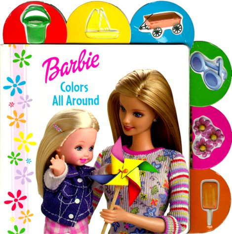 Colors All Around (Barbie 3D Tab Books),Used