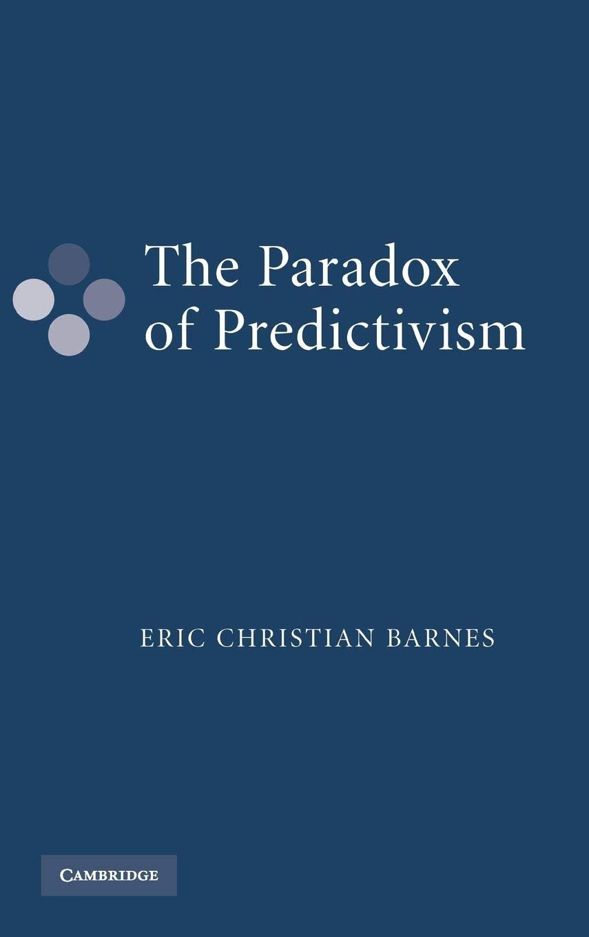 The Paradox of Predictivism,Used