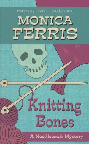 Knitting Bones (Thorndike Press Large Print Mystery Series, A Needlecraft Mystery),Used