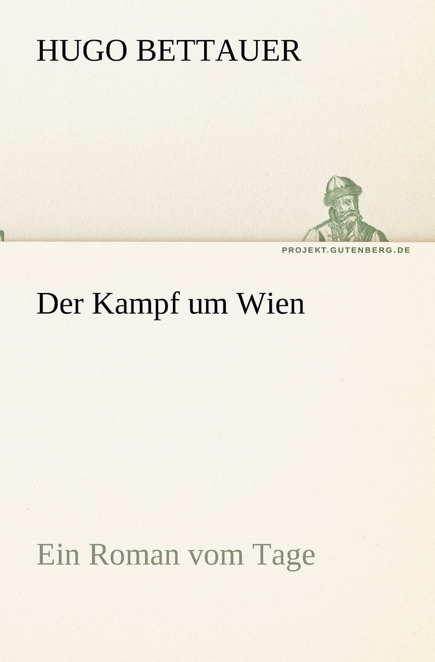 Der Kampf Um Wien (German Edition),Used