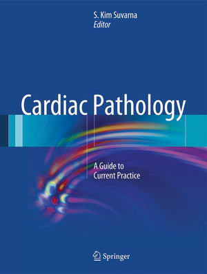 Cardiac Pathology: A Guide to Current Practice,Used