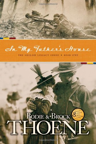 In My Father's House (Shiloh Legacy Book One),Used