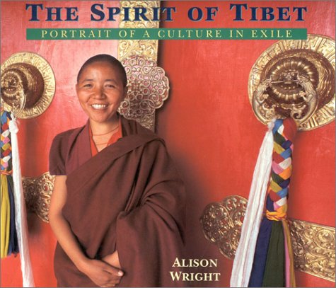 The Spirit of Tibet: Portrait of a Culture in Exile,Used