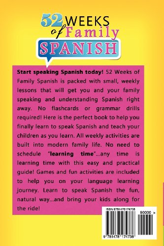 52 Weeks of Family Spanish: Bite Sized Weekly Lessons to Get You and Children Speaking Spanish Together!,Used