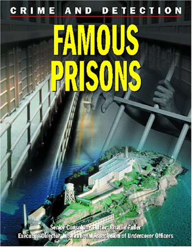 Famous Prisons (Crime and Detection),Used