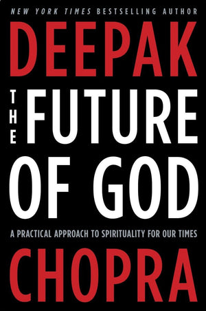 The Future of God: A Practical Approach to Spirituality for Our Times,Used