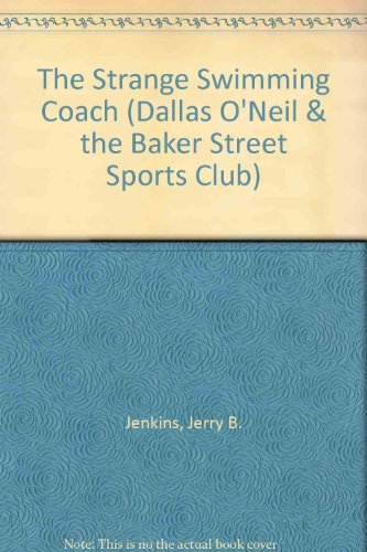 The Strange Swimming Coach (Dallas O'neil & the Baker Street Sports Club),Used