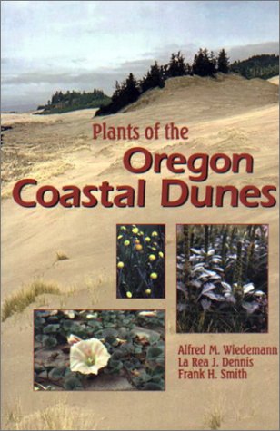 Plants Of The Oregon Coastal Dunes,Used