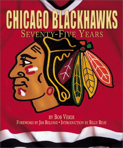 The Chicago Blackhawks: 75 Years,Used