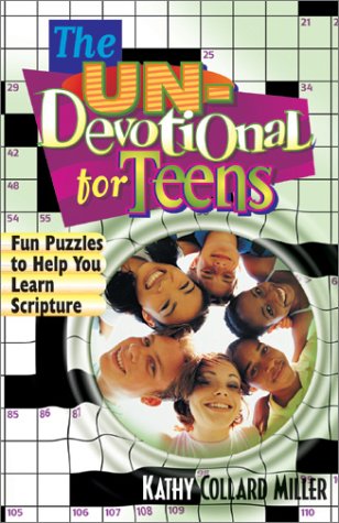 The UnDevotional for Teens: Fun Puzzles to Help You Learn Scripture,New