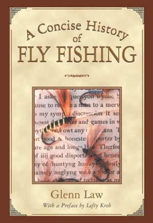A Concise History of Fly Fishing,Used