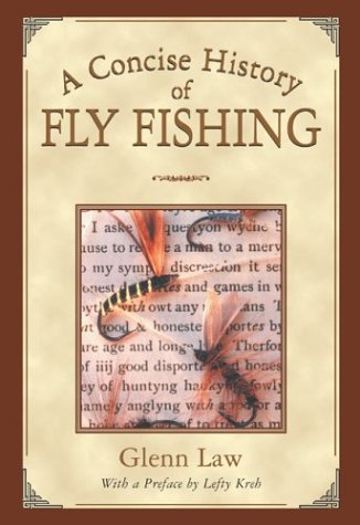 A Concise History of Fly Fishing,Used