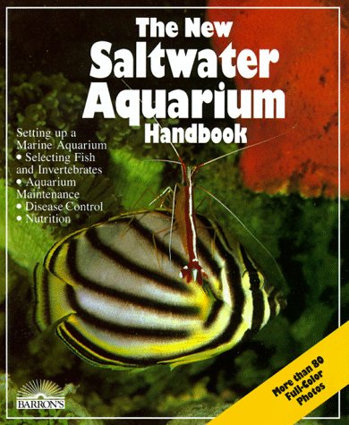 The New Saltwater Aquarium Handbook,Used