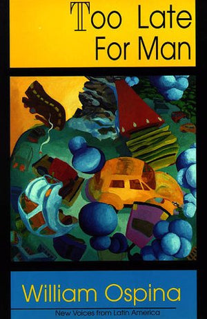 Too Late for Man (New Voices from Latin America),Used