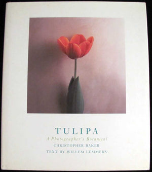 Tulipa: A Photographer's Botanical,New