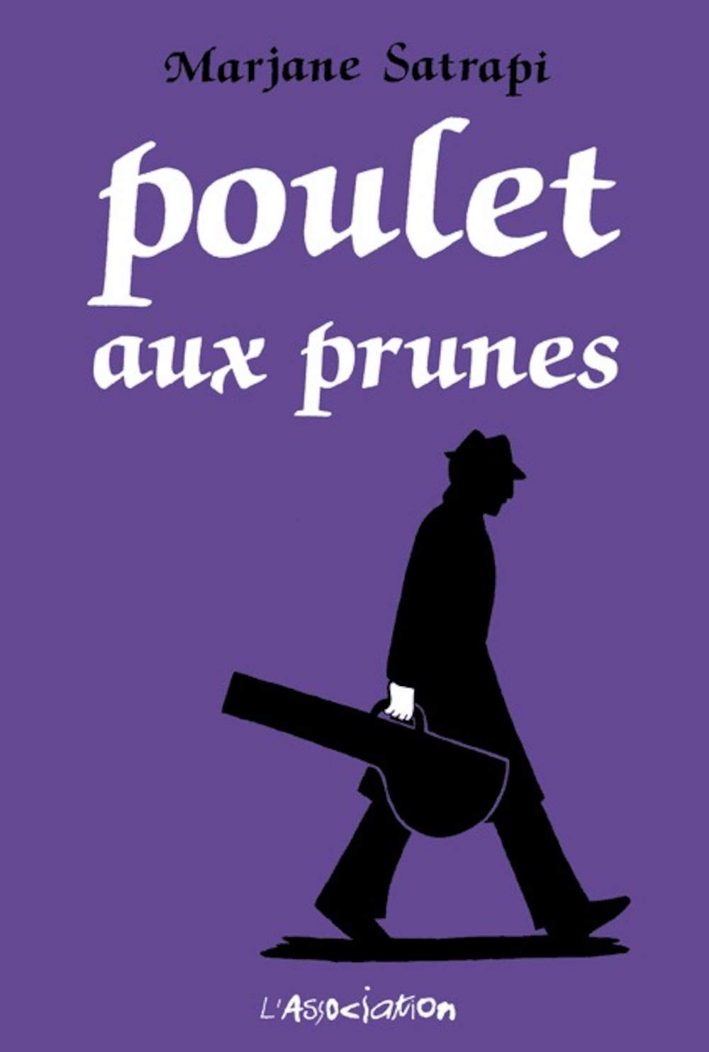 Poulet aux prunes (French Edition),Used