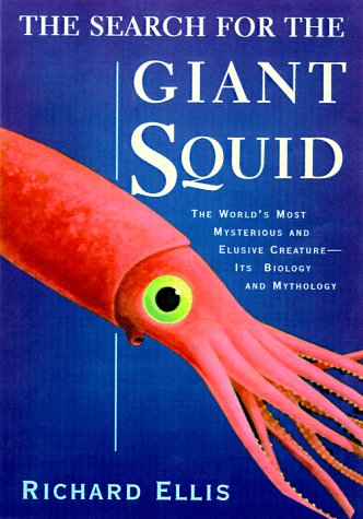 The Search for the Giant Squid,New