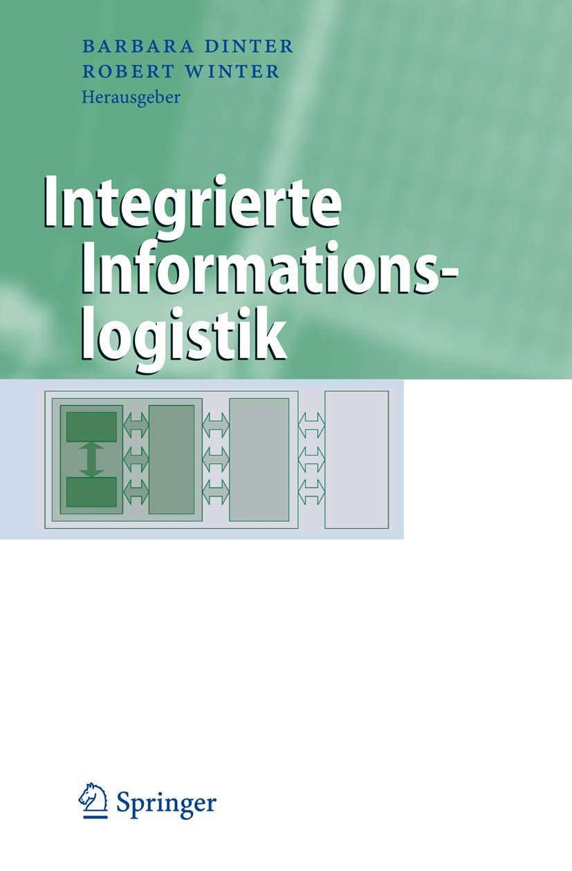 Integrierte Informationslogistik (Business Engineering) (German Edition),Used